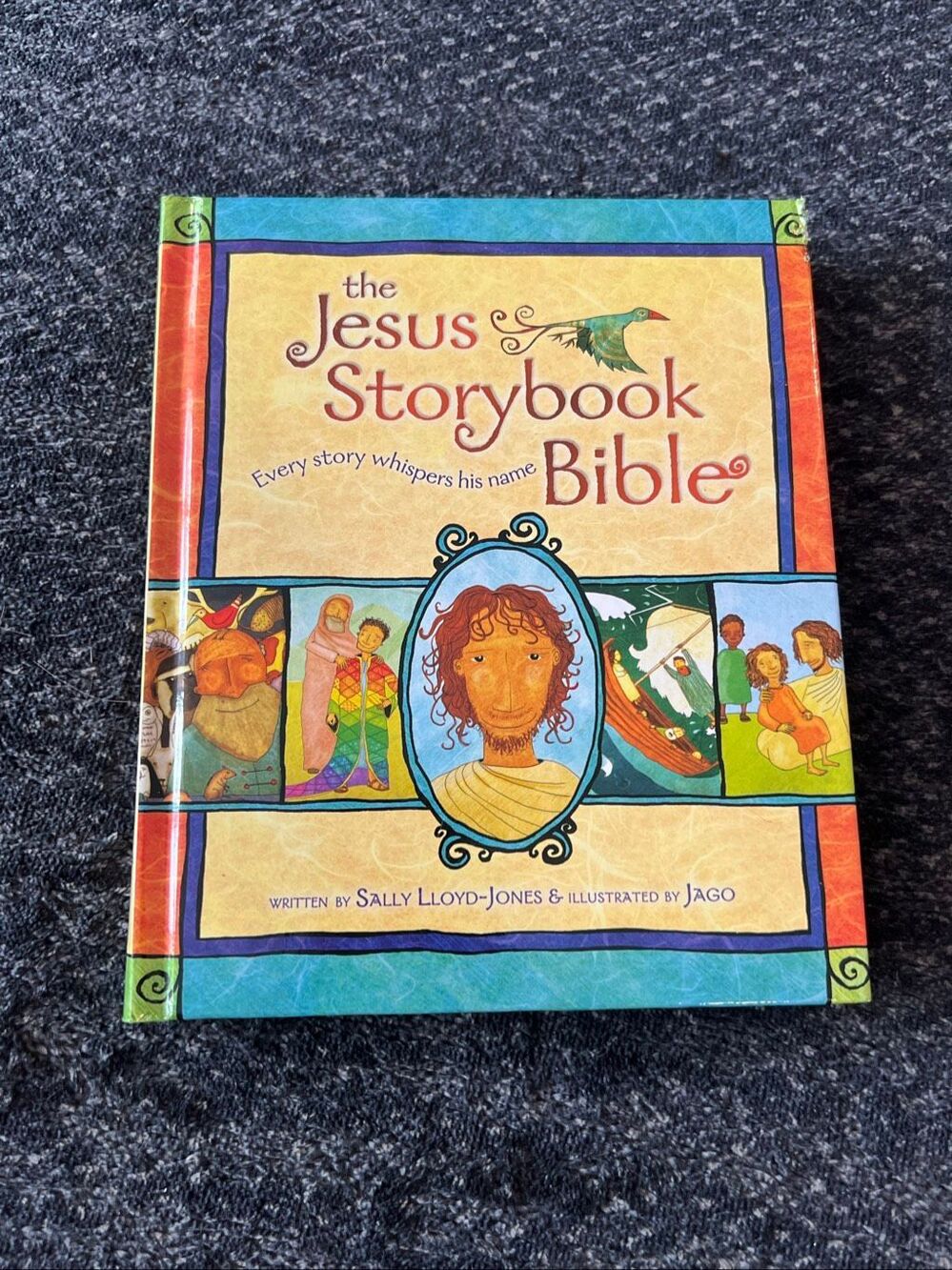 The Jesus Storybook Bible by Sally Lloyd-Jones